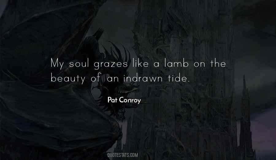 Pat Conroy Quotes #877637