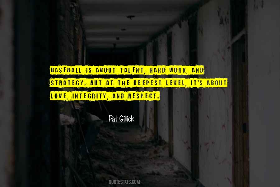 Pat Gillick Quotes #871265