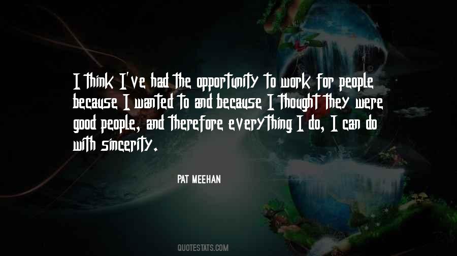 Pat Meehan Quotes #23853