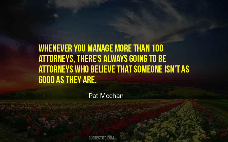 Pat Meehan Quotes #953350