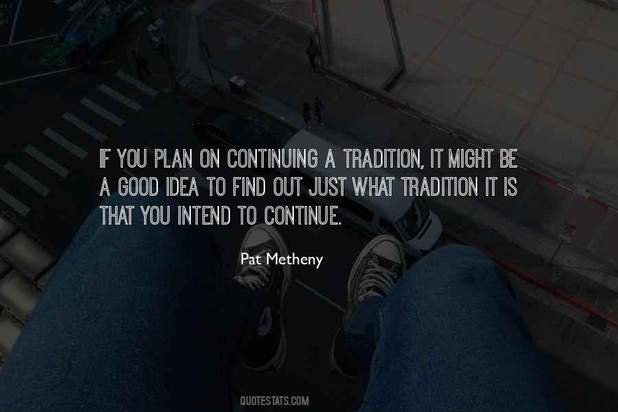 Pat Metheny Quotes #910672