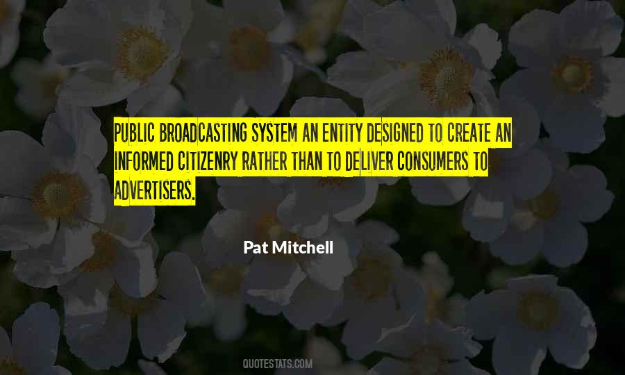 Pat Mitchell Quotes #1860382