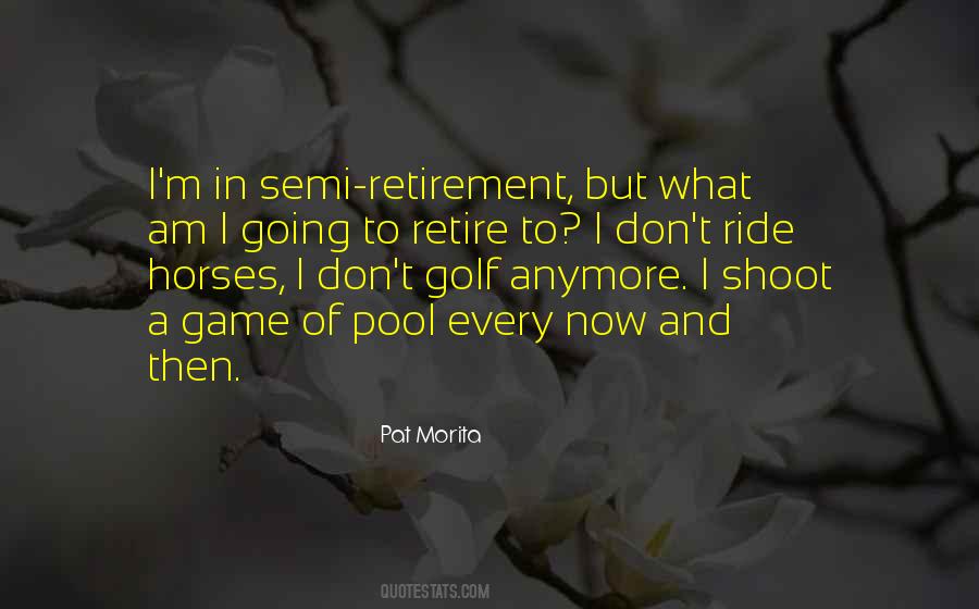 Pat Morita Quotes #1169555