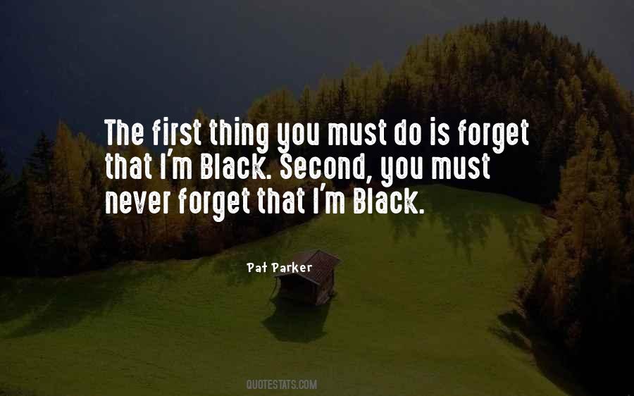 Pat Parker Quotes #663106