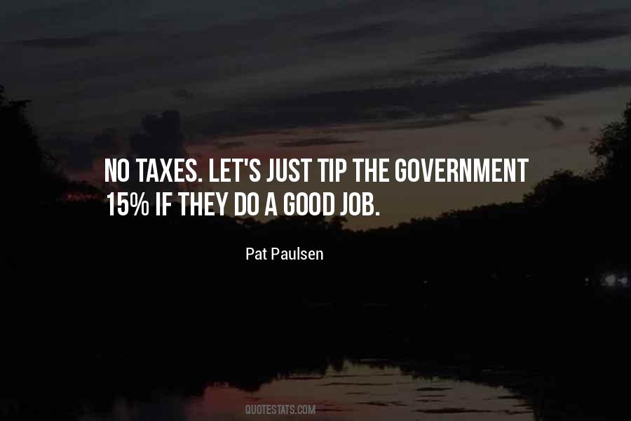 Pat Paulsen Quotes #1766858