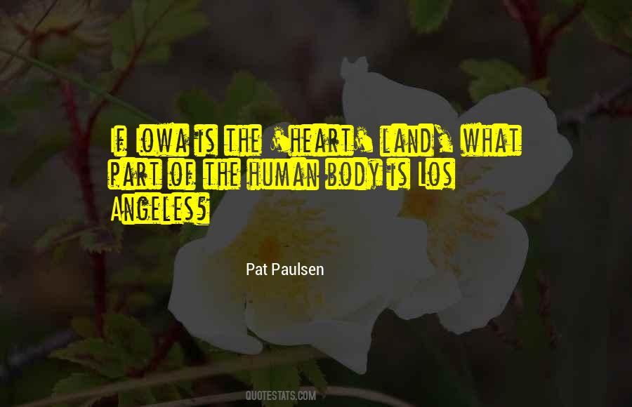 Pat Paulsen Quotes #85699