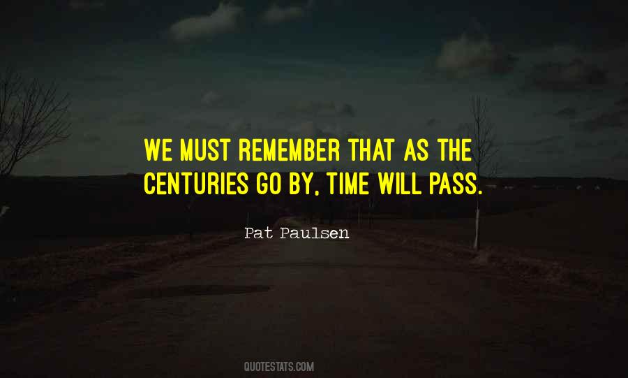 Pat Paulsen Quotes #976883