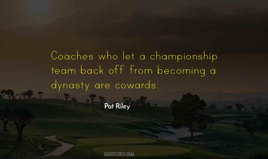 Pat Riley Quotes #1517795