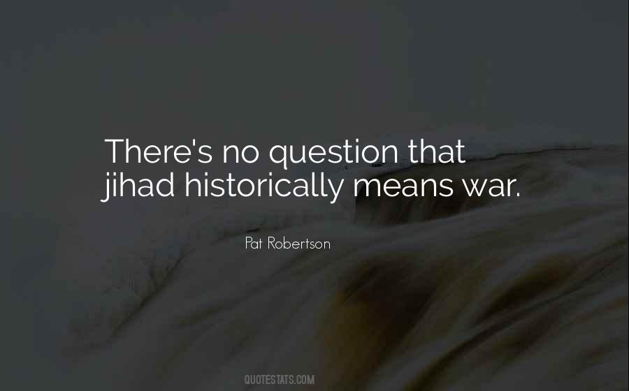 Pat Robertson Quotes #318452