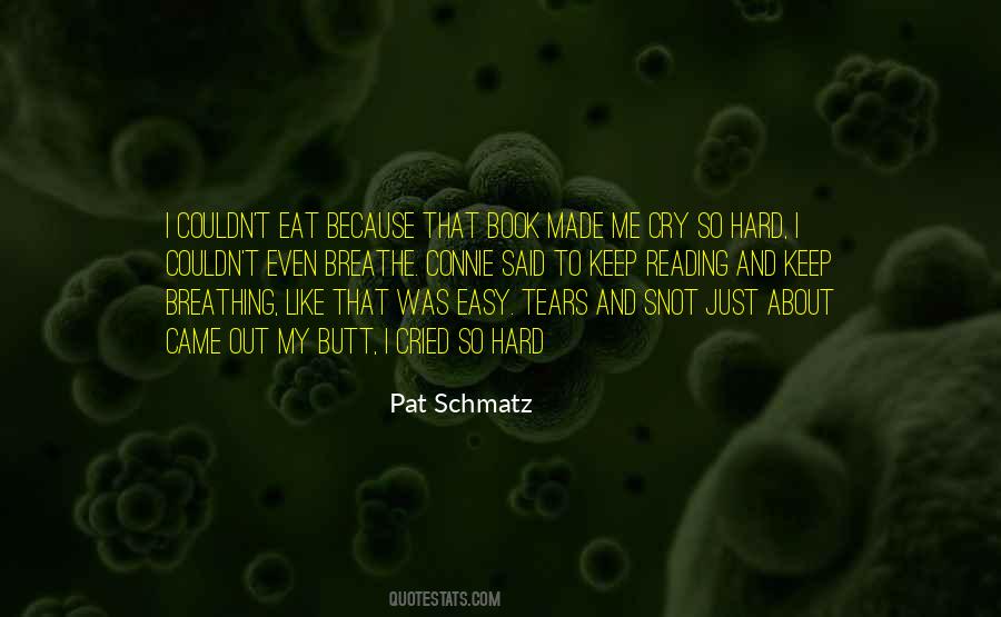 Pat Schmatz Quotes #1864002