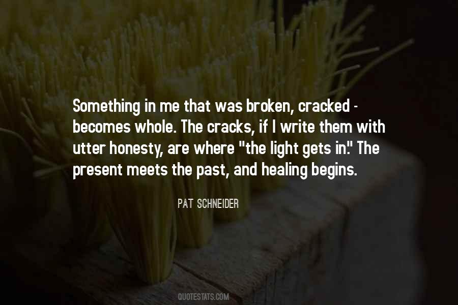 Pat Schneider Quotes #1341844
