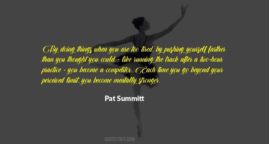 Pat Summitt Quotes #1726424