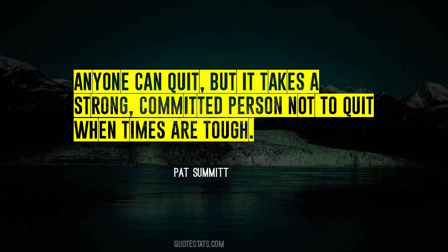 Pat Summitt Quotes #308558