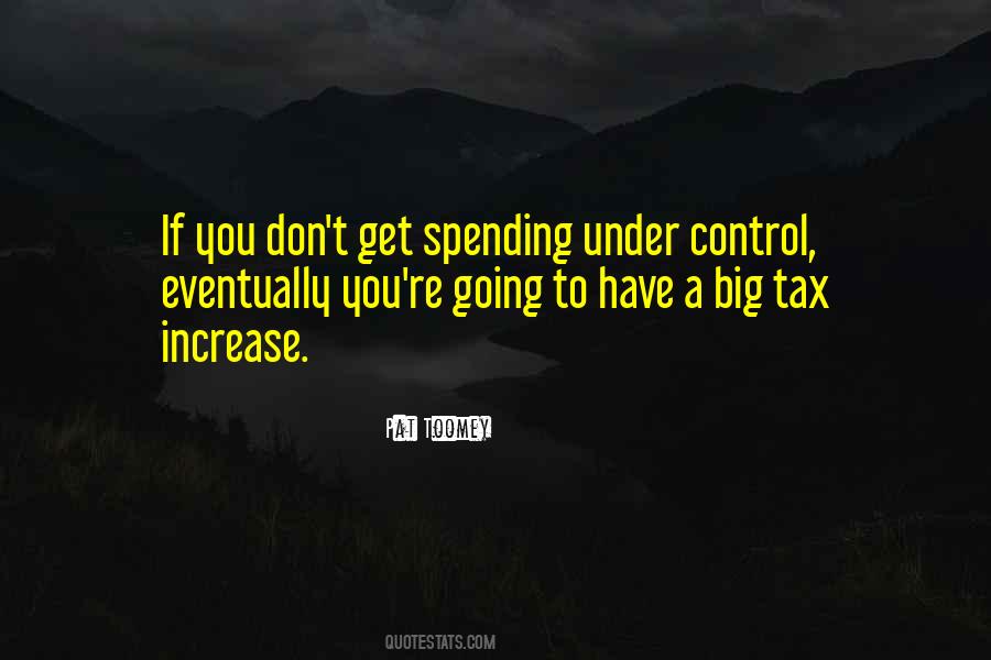 Pat Toomey Quotes #413325
