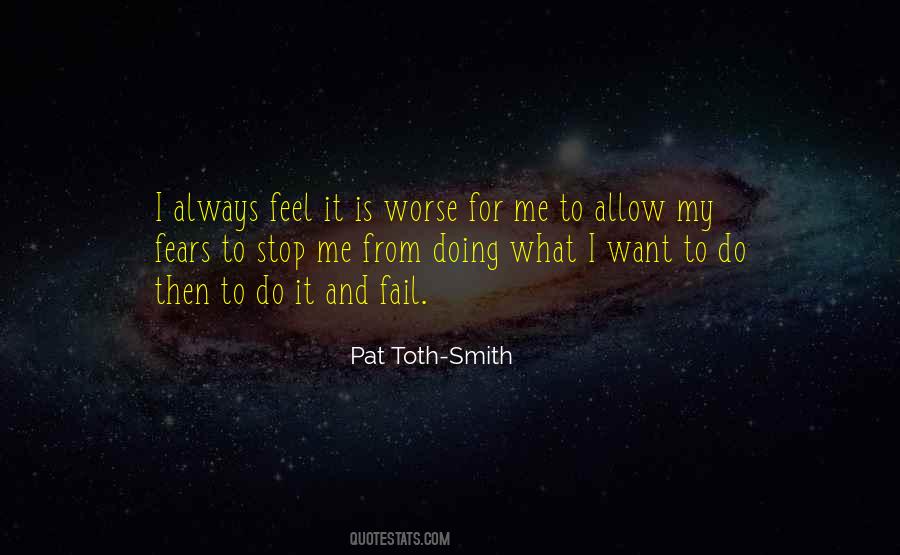 Pat Toth-Smith Quotes #1024108
