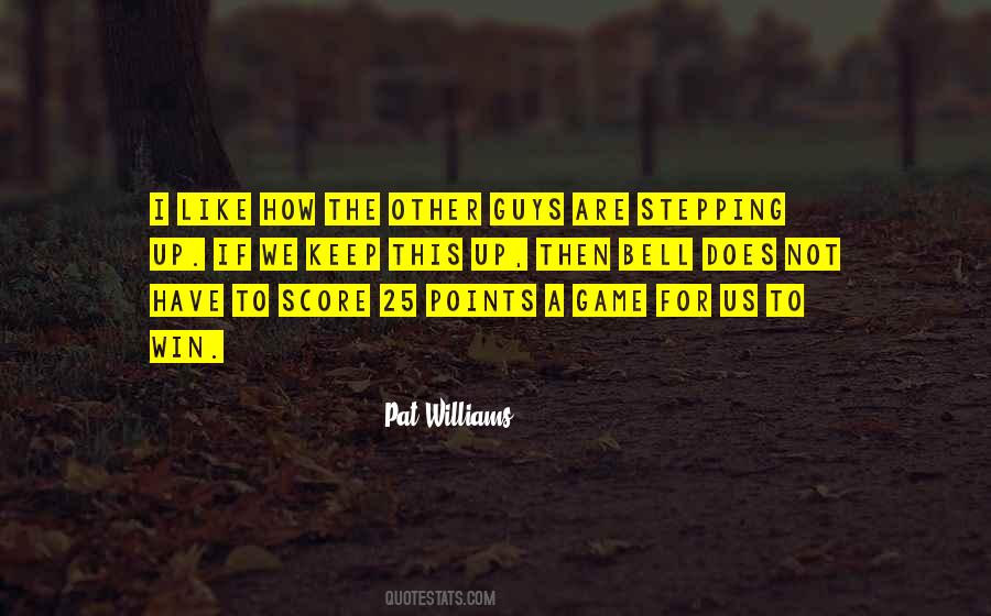 Pat Williams Quotes #419335