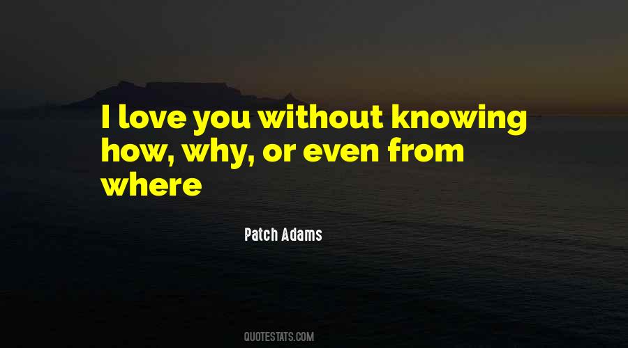 Patch Adams Quotes #1286145