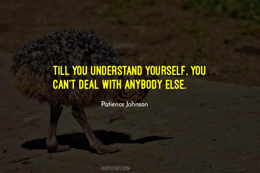 Patience Johnson Quotes #1407624