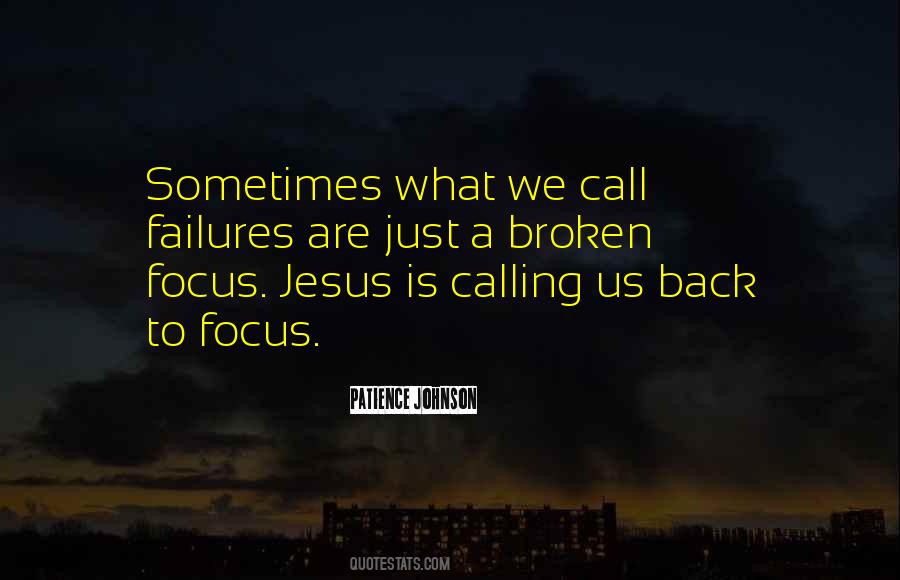 Patience Johnson Quotes #1872166