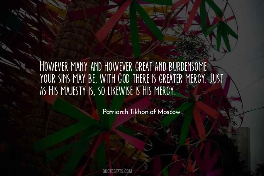 Patriarch Tikhon Of Moscow Quotes #167195