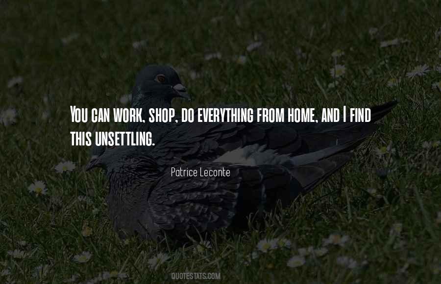 Patrice Leconte Quotes #1204497