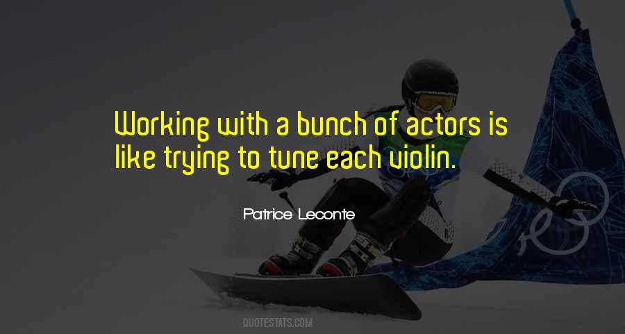 Patrice Leconte Quotes #1838092