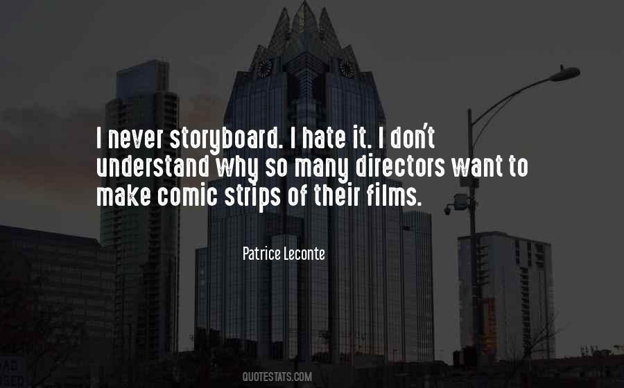 Patrice Leconte Quotes #350517