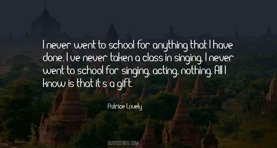 Patrice Lovely Quotes #1283352
