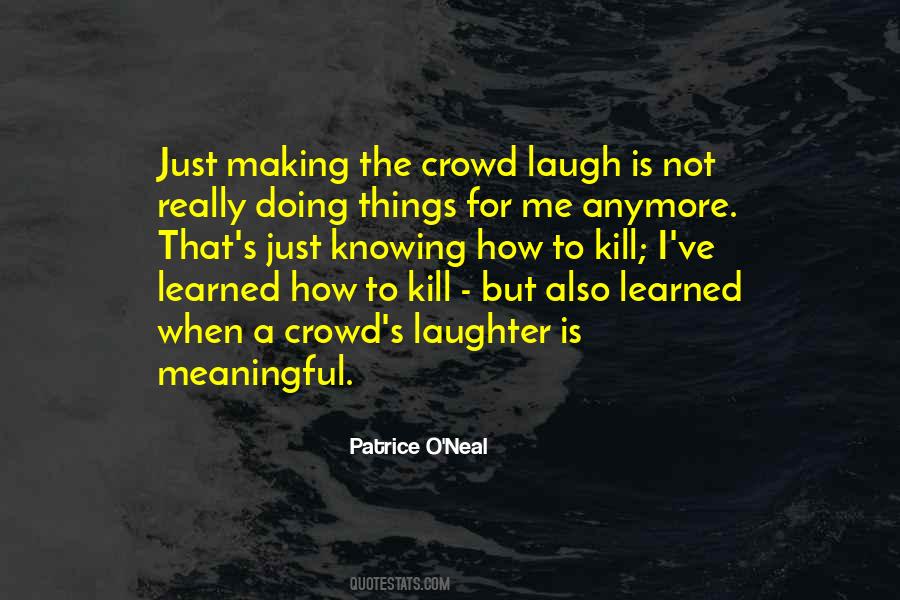 Patrice O'Neal Quotes #246351