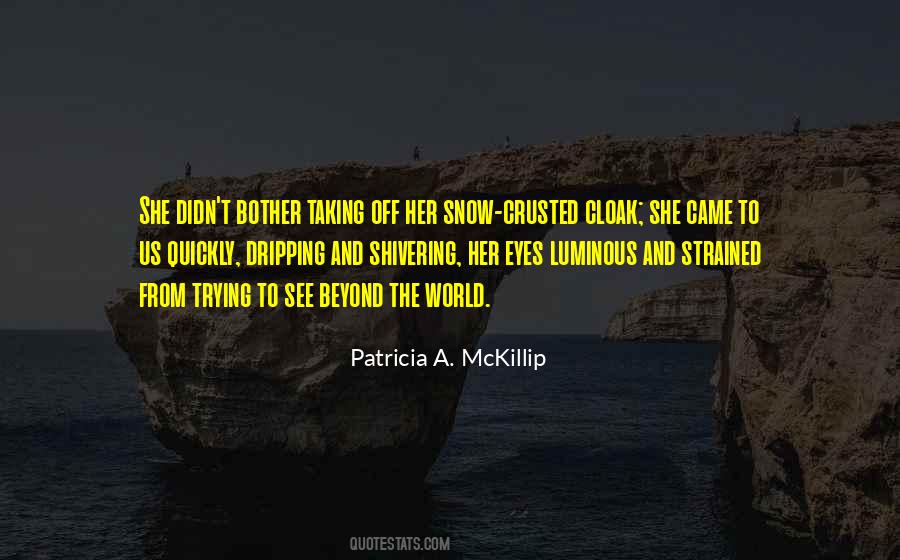 Patricia A. McKillip Quotes #1551240