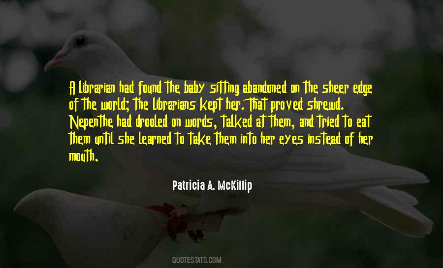 Patricia A. McKillip Quotes #1745794