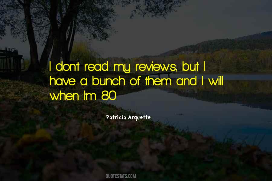 Patricia Arquette Quotes #1005162