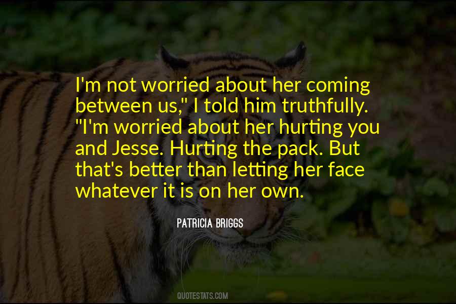 Patricia Briggs Quotes #1110551