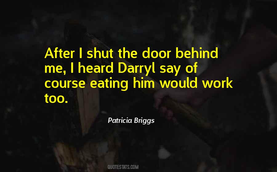 Patricia Briggs Quotes #1293367