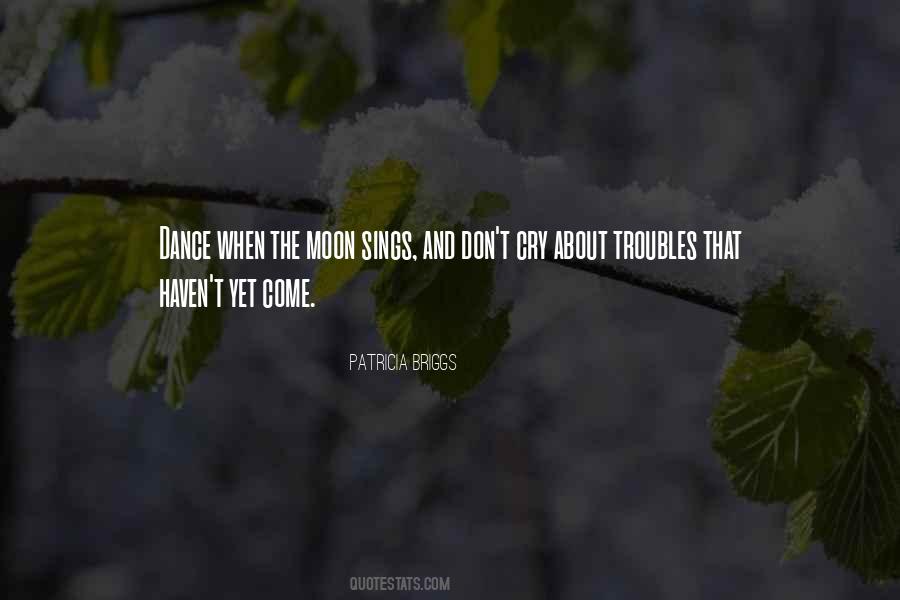 Patricia Briggs Quotes #1707192