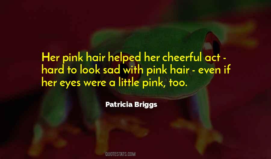 Patricia Briggs Quotes #29883