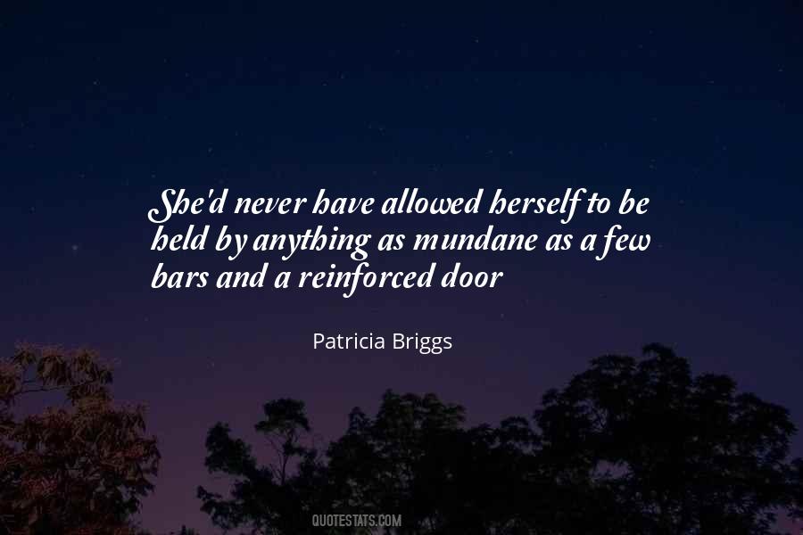 Patricia Briggs Quotes #720382