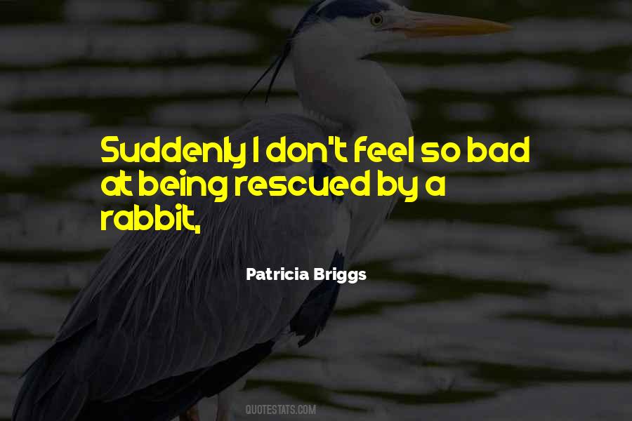 Patricia Briggs Quotes #868901