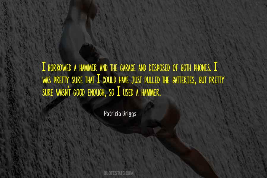 Patricia Briggs Quotes #983591