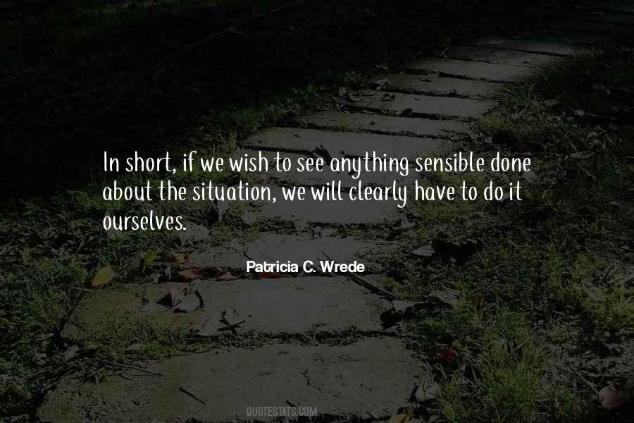 Patricia C. Wrede Quotes #1345557
