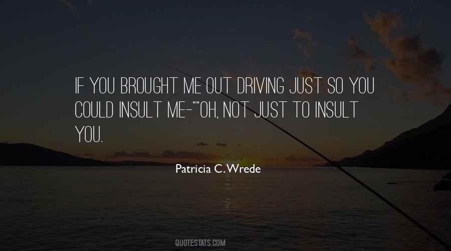 Patricia C. Wrede Quotes #320137