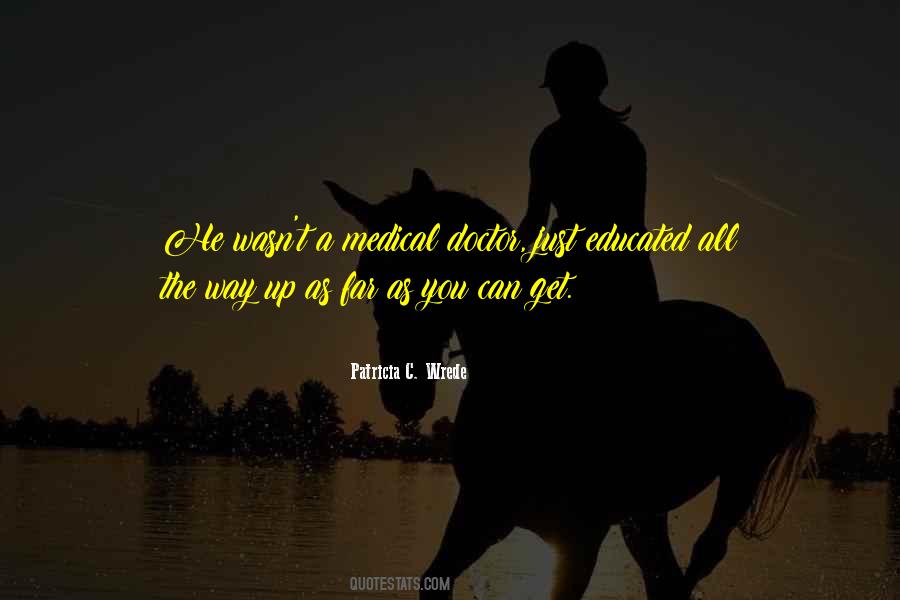 Patricia C. Wrede Quotes #756088