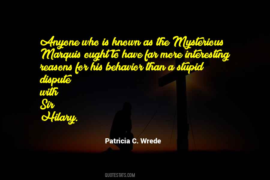 Patricia C. Wrede Quotes #759556