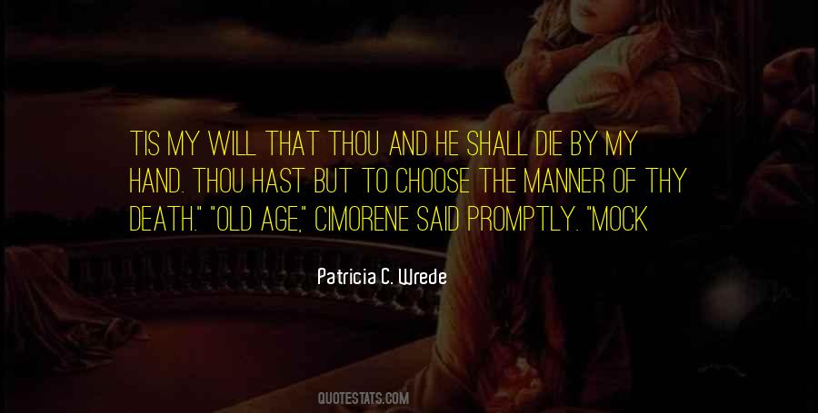 Patricia C. Wrede Quotes #991864