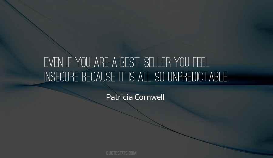 Patricia Cornwell Quotes #1331277