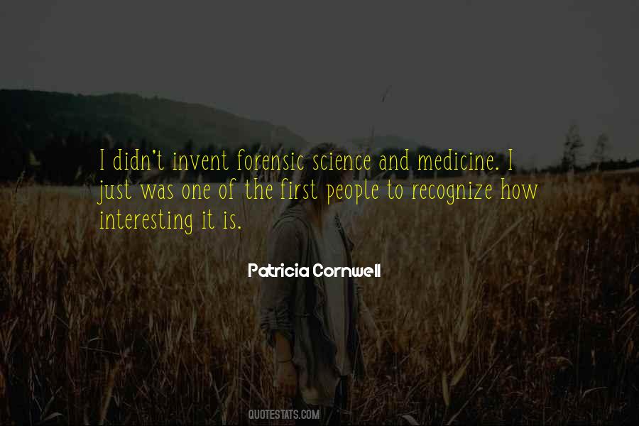 Patricia Cornwell Quotes #528342