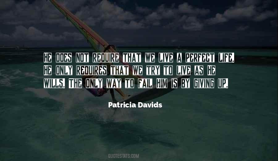 Patricia Davids Quotes #1070129