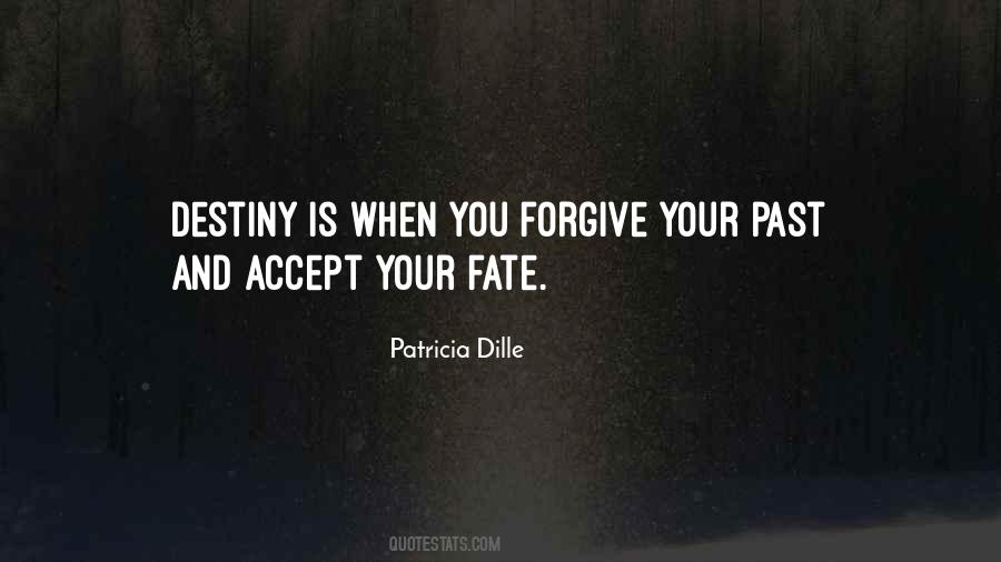 Patricia Dille Quotes #175529