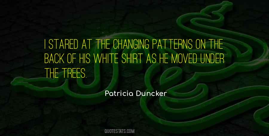 Patricia Duncker Quotes #1187016
