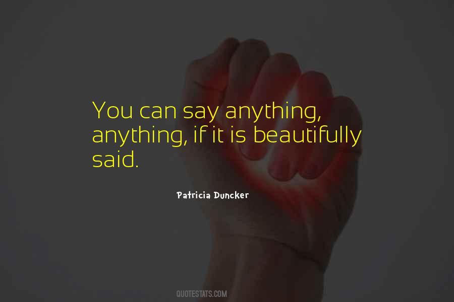 Patricia Duncker Quotes #883298